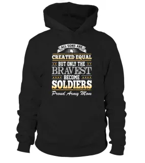 Army Mom Created Equal T-shirts