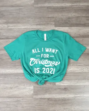 Distracted - All I Want For Christmas is 2021 in Green